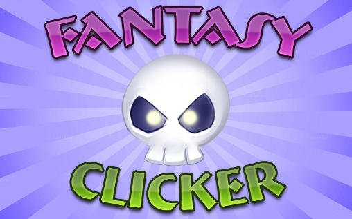 download Fantasy clicker apk
